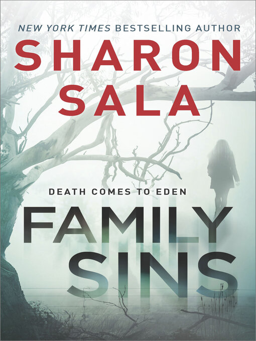 Title details for Family Sins by Sharon Sala - Available